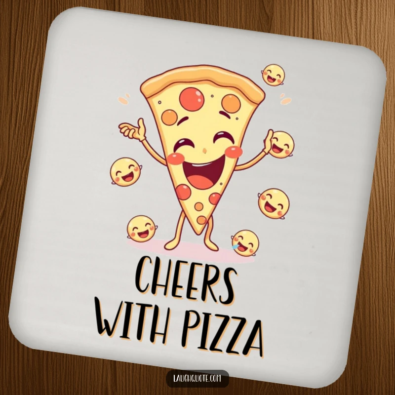 Funny drink coaster with a giggling pizza slice character juggling small, laughing emojis, a cheerful table accessory.