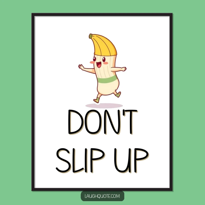 Funny Banana Sock Poster: Hilarious Art for a Laugh-Out-Loud Space