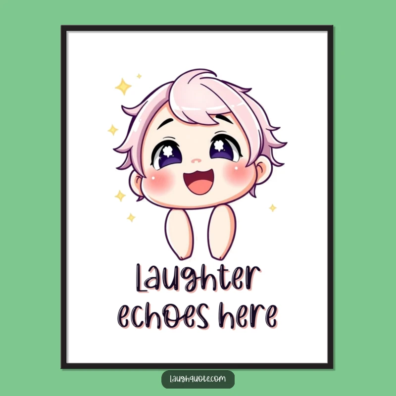 Funny Laughing Poster: Sparkling Eyes Character Art, Infectious Cheer, Great Funny Gift