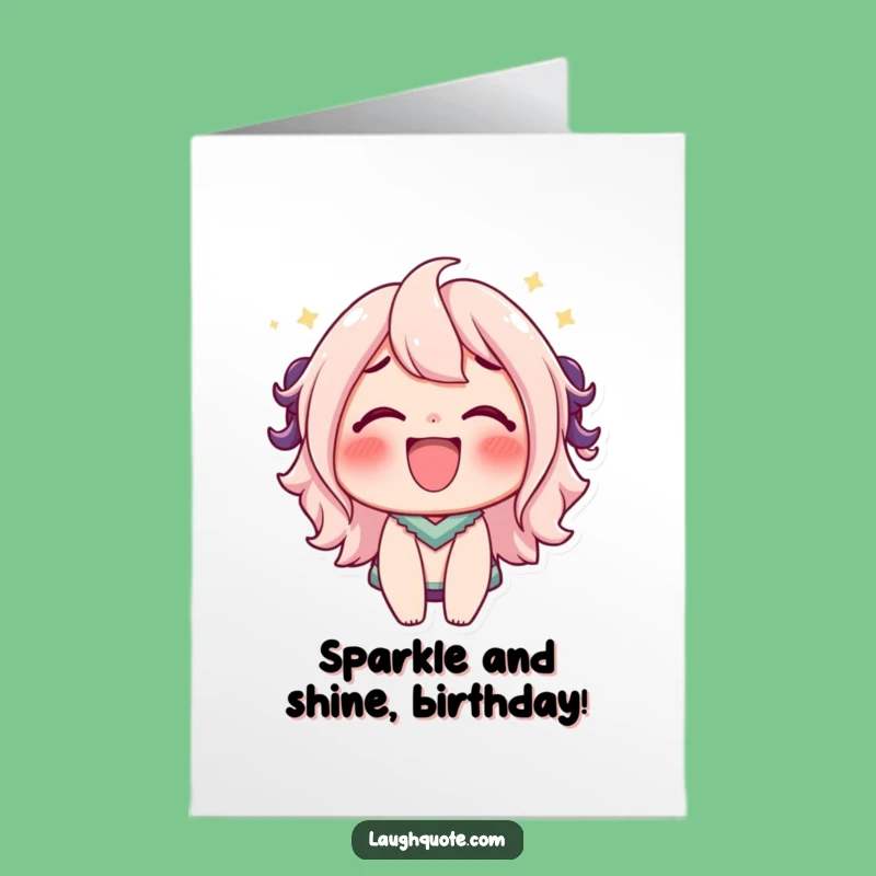 Free Printable Birthday Card: Bubbly Laugh Character - Funny Downloadable Gift