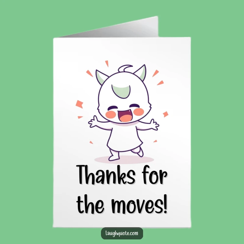 Free Printable Funny Thank You Card: Silly Dancer Expressing Gratitude Printable