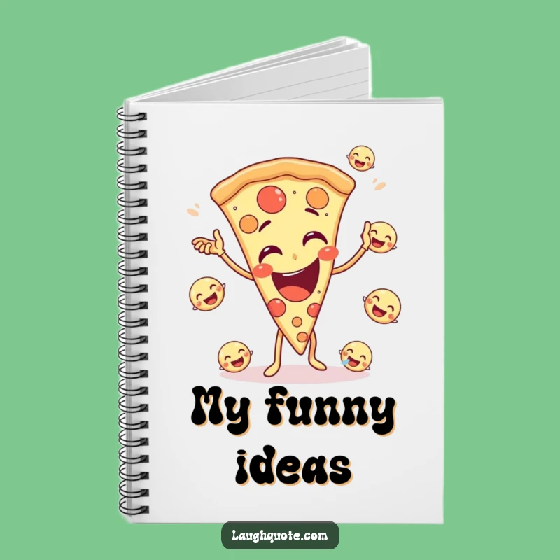 Funny Pizza Juggling Notebook: Jot Down Ideas with Joyful Pizzazz